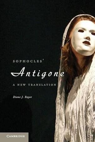 Sophocles' Antigone: A New Translation